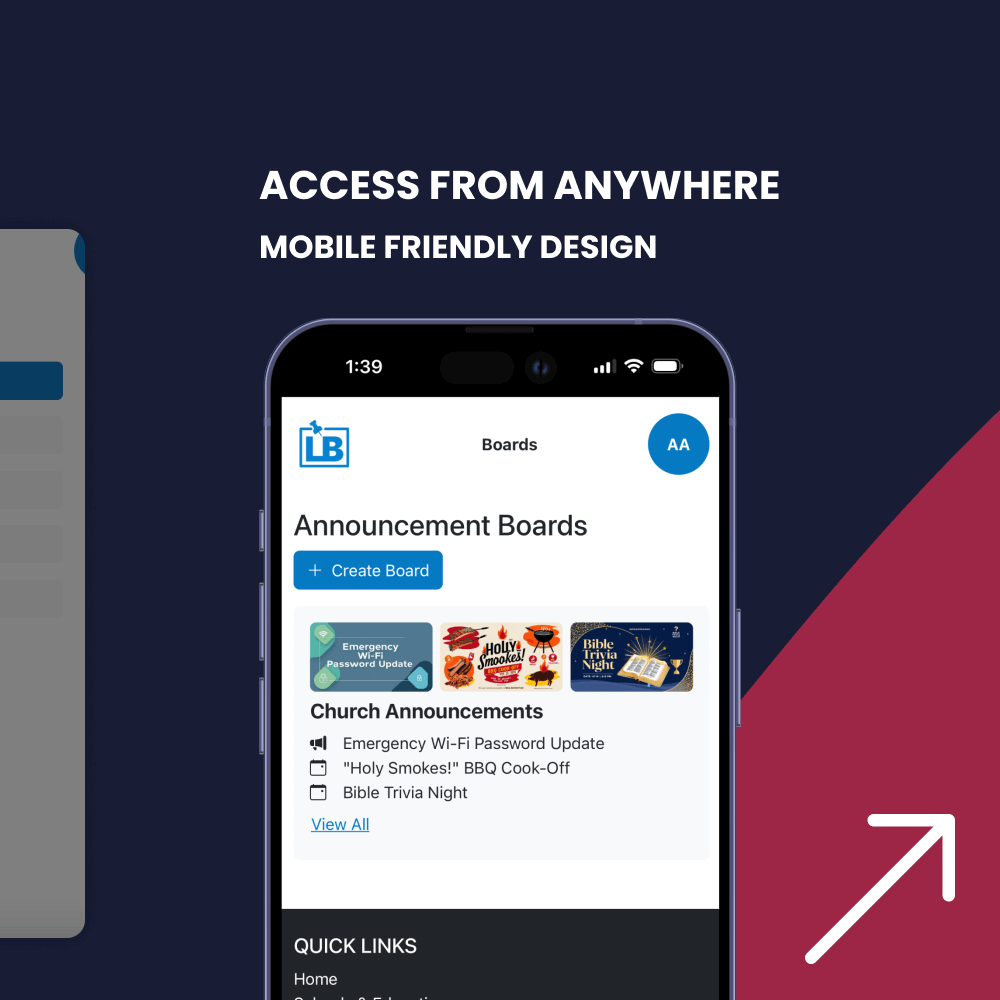 ACCESS FROM ANYWHERE WITH MOBILE FRIENDLY DESIGN